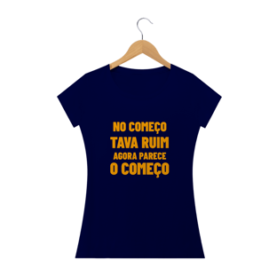 Nome do produtoT-shirt Feminina Parece o Começo