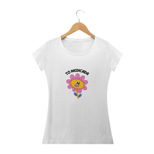 Nome do produtoT-shirt Feminina Tô Medicada