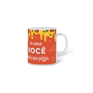 Nome do produtoCaneca Amo mais que Pizza