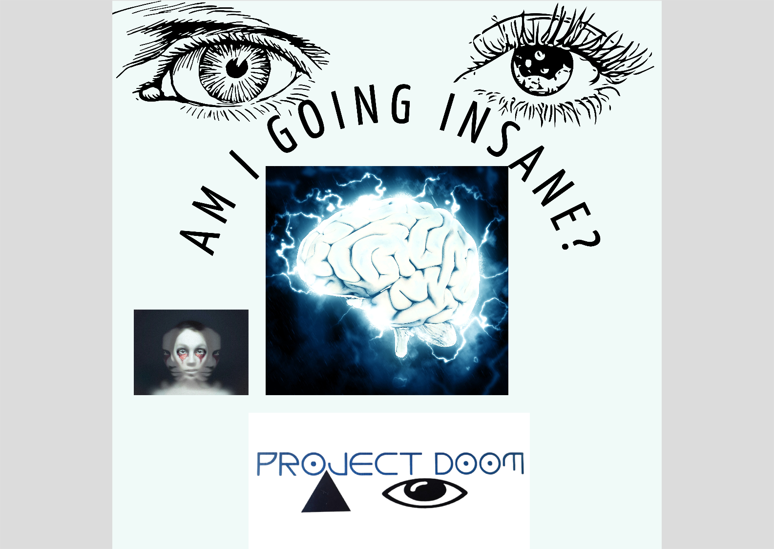 Poster 1 Project Doom Am I Going Insane