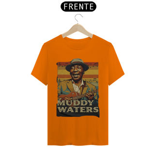 Nome do produto Muddy Waters