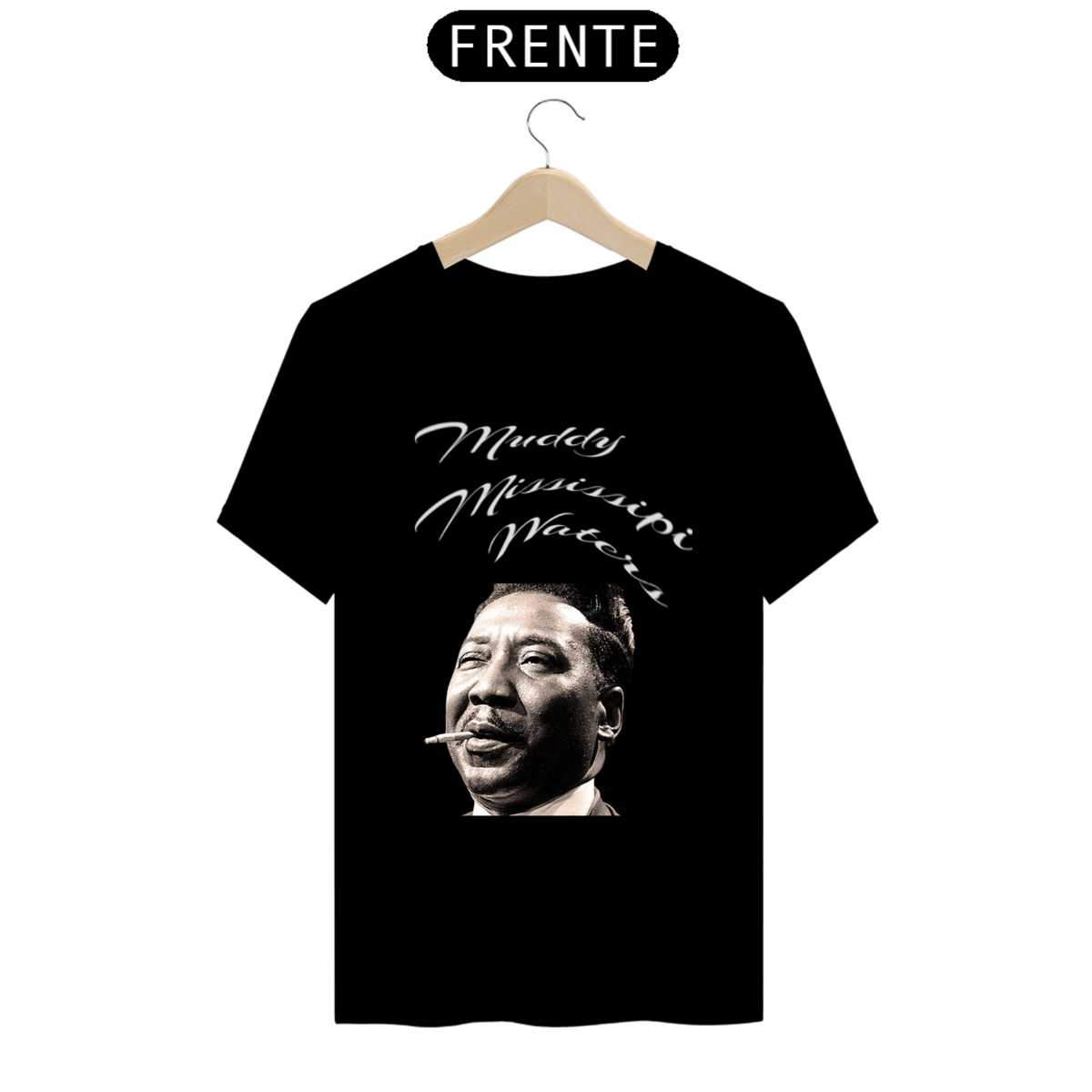 Nome do produto: Muddy Waters