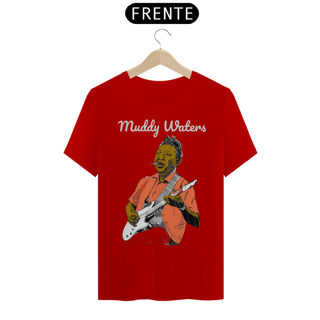 Nome do produto Muddy Waters