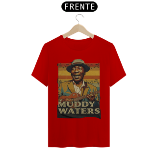 Nome do produto Muddy Waters