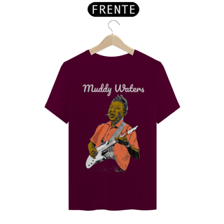 Nome do produto Muddy Waters