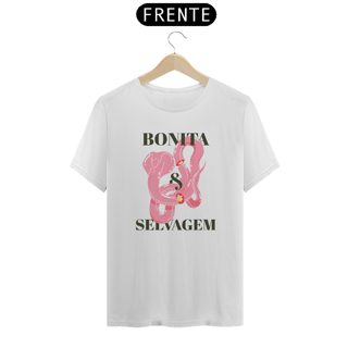 Nome do produto Bonita e Selvagem - Camiseta Regular
