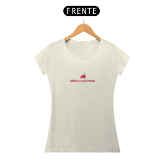 Nome do produto Latina e Poderosa - Camiseta Baby Long