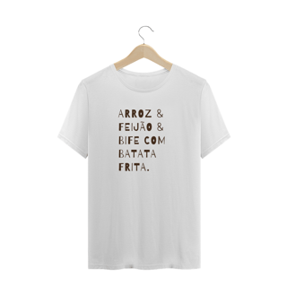 Nome do produto Camisa Arroz Feijão Bife e Batata
