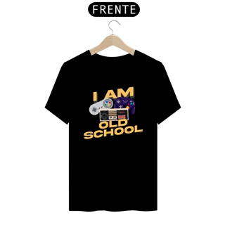 Camiseta I am old school 