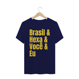 Nome do produto Brasil, Hexa, Você e Eu Masc