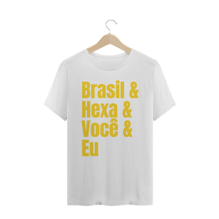 Nome do produto Brasil, Hexa, Você e Eu Masc