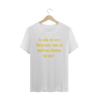 Nome do produto Se você me chamar, eu vou Masc