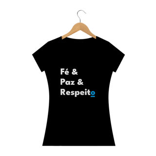 Nome do produto Fé & Paz & Respeito
