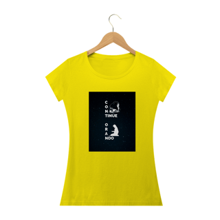 Nome do produto CAMISA FEMININA BABY LONG - CONTINUE ORANDO