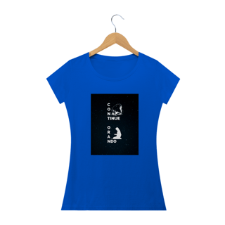 Nome do produto CAMISA FEMININA BABY LONG - CONTINUE ORANDO