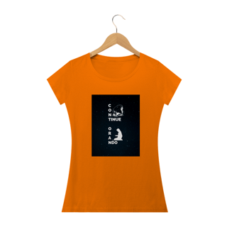 Nome do produto CAMISA FEMININA BABY LONG - CONTINUE ORANDO