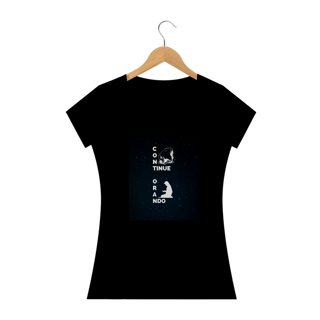 CAMISA FEMININA BABY LONG - CONTINUE ORANDO