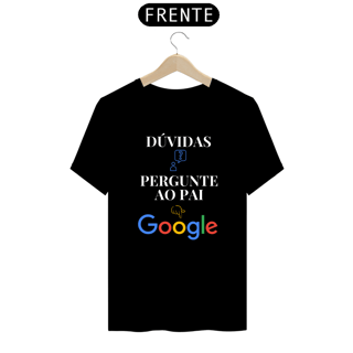 Nome do produto DÚVIDAS? PERGUNTE AO PAI GOOGLE