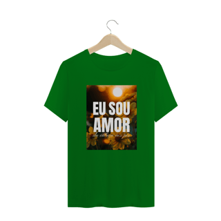 Nome do produto CAMISETA T-SHIRT QUALITY - EU SOU AMOR