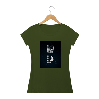 Nome do produto CAMISA FEMININA BABY LONG - CONTINUE ORANDO