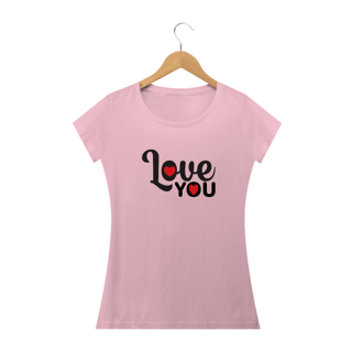 Nome do produto CAMISA BABY LONG - LOVE YOU