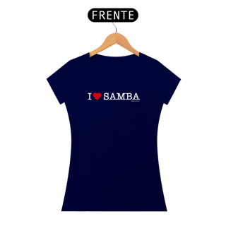 Nome do produto I Love Samba - Fem