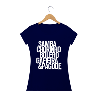 Nome do produto Samba - Choro - Bolero - Gafieira - Pagode - Fem