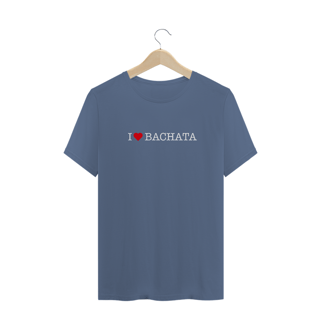 Nome do produto I love Bachata  - Estonada