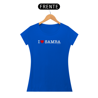 Nome do produto I Love Samba - Fem