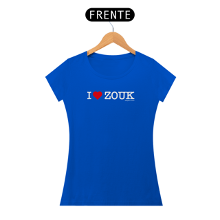 Nome do produto I Love Zouk - Fem