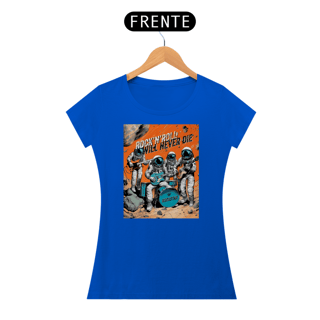 Nome do produto Rock Will Never Die - Fem