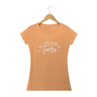 Nome do produto All You Need is Samba - Estonada