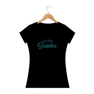 Nome do produto Eu sou do Samba Lettering - Fem