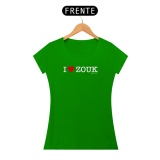 Nome do produto I Love Zouk - Fem