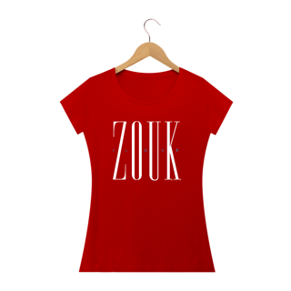 Nome do produto ZOUK I Love - Fem