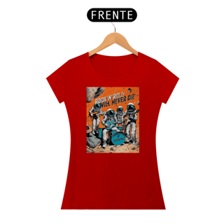 Nome do produto Rock Will Never Die - Fem