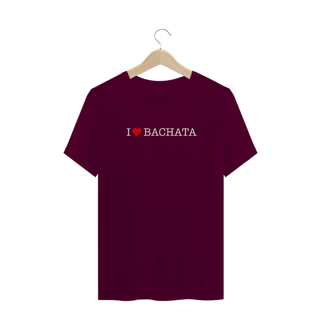 Nome do produto I Love Bachata