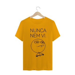 Nome do produto Nunca Nem Vi Meme