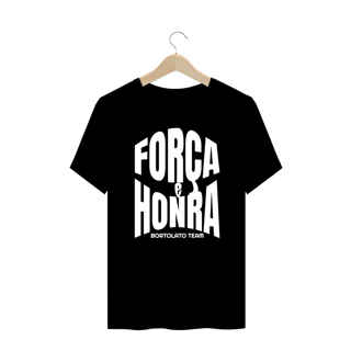 Camisa Plus Size - FORÇA E HONRA