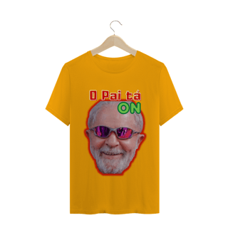 Nome do produto T- Shirt Classic - Lula O Pai tá on.