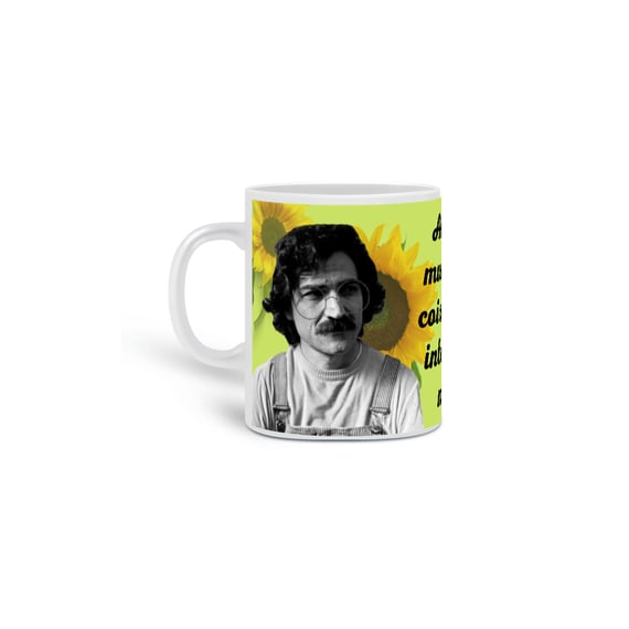 Caneca Belchior - Amar e mudar as coisas me interessa mais.
