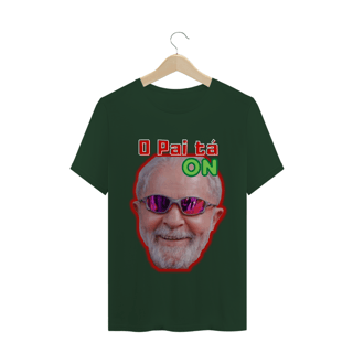 Nome do produto T- Shirt Classic - Lula O Pai tá on.