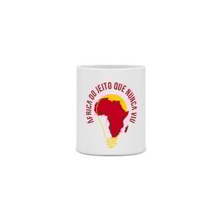 Nome do produto Caneca África do Jeito que Nunca Viu