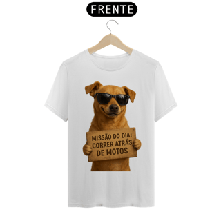 Nome do produtoCaramelo Atitude – “Missão do Dia: Correr Atrás de Motos” | T-Shirt Prime