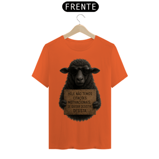 Nome do produtoOvelha Negra | Desista se quiser. T-Shirt Prime