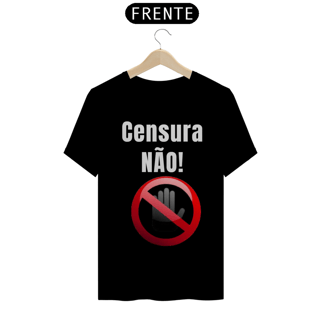 Nome do produto Camiseta Anti Censura 04