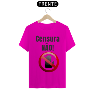 Nome do produto Camiseta Anti Censura 03