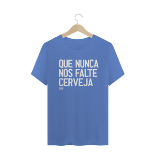 Nome do produto Camiseta Estonada - Que nunca nos falte cerveja