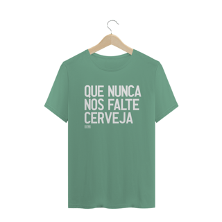 Nome do produto Camiseta Estonada - Que nunca nos falte cerveja