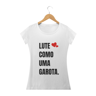Nome do produto Lute como uma garota